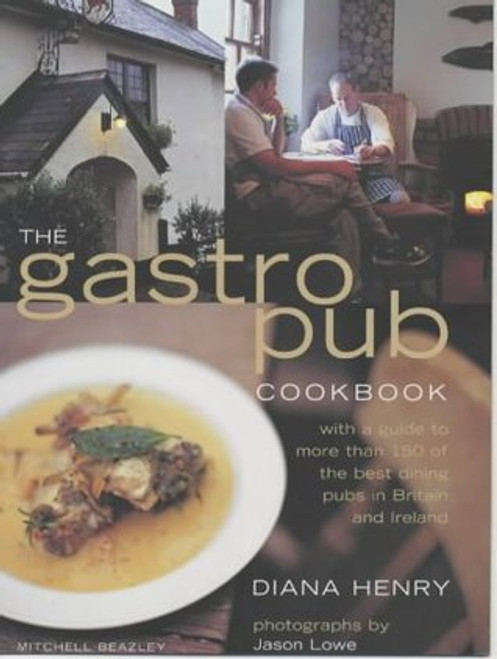 Diana Henry / The Gastropub Cookbook (Coffee Table Book)