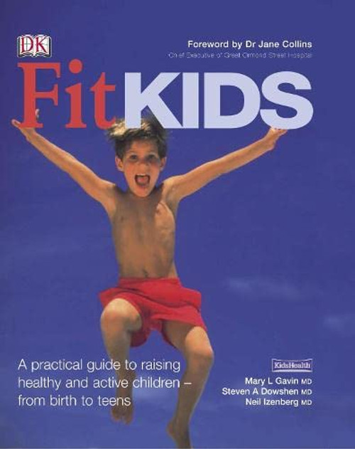 Mary L. Gavin / Fit Kids (Coffee Table Book)