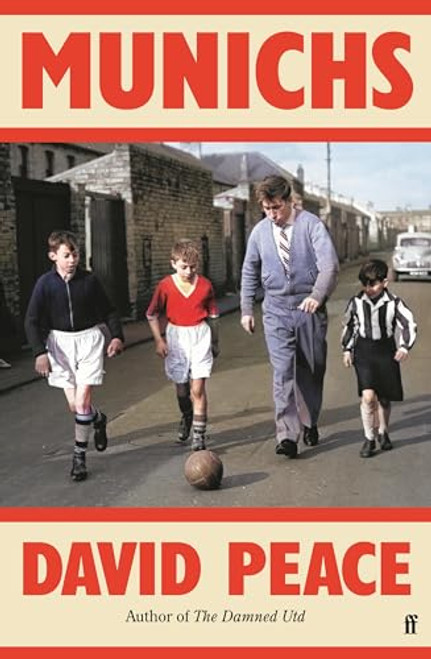 David Peace / Munichs (Large Paperback)
