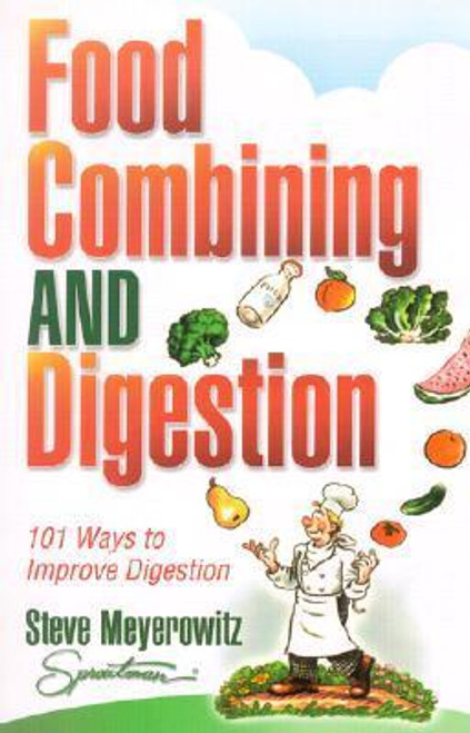 Steve Meyerowitz / Food Combining and Digestion (Large Paperback)