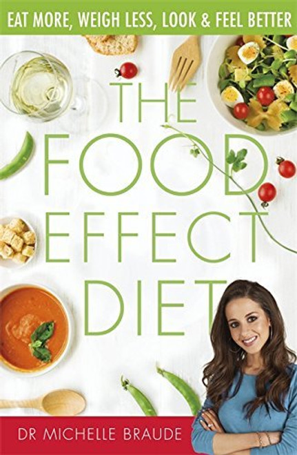 Michelle Braude / The Food Effect Diet (Large Paperback)