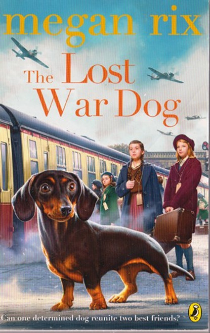 Megan Rix / The Lost War Dog Megan Rix / The Lost War Dog