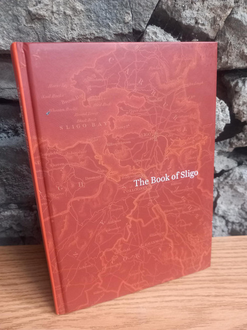 Seán Golden ( Editor) - The Book of Sligo - HB  - 2021 Seán Golden ( Editor) - The Book of Sligo - HB  - 2021