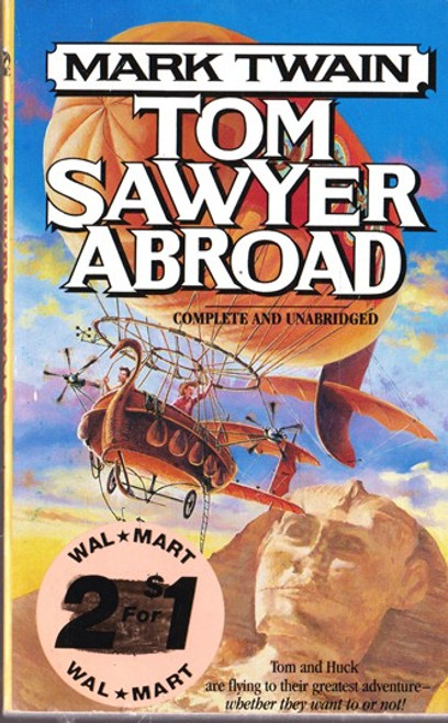 Mark Twain / Tom Sawyer Abroad Mark Twain / Tom Sawyer Abroad