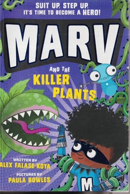 Alex Falase-Koya / Marv and the Killer Plants