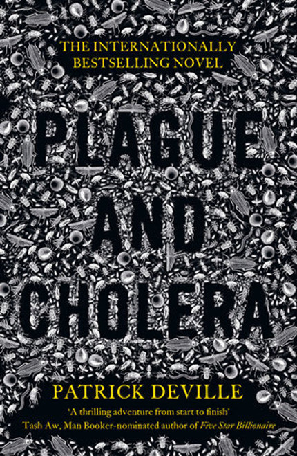 Patrick Deville / Plague and Cholera (Large Paperback)