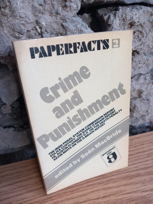 Seán MacBride ( Editor) - Crime and Punishment - 1982
