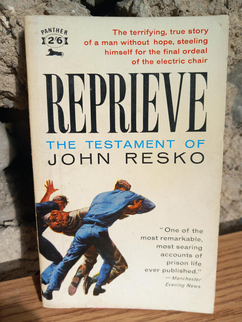 John Resko - Reprieve - The Testament of John Resko - PB - 1956