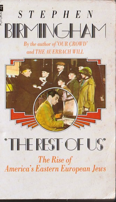 Stephen Birmingham / The Rest of Us (Lesser Grade Paperback) Stephen Birmingham / The Rest of Us (Lesser Grade Paperback)