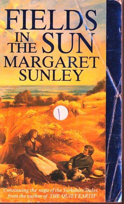 Margaret Sunley / Fields in the Sun (Lesser Grade Paperback) Margaret Sunley / Fields in the Sun (Lesser Grade Paperback)