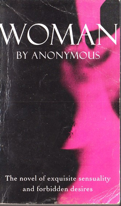 Anonymous / Woman (Lesser Grade Paperback) Anonymous / Woman (Lesser Grade Paperback)