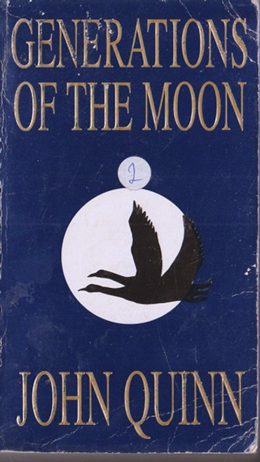 John Quinn / Generations of the Moon (Lesser Grade Paperback). John Quinn / Generations of the Moon (Lesser Grade Paperback).