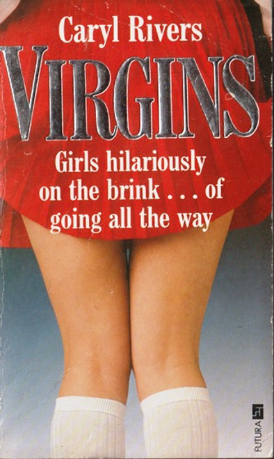 Caryl Rivers / Virgins (Lesser Grade Paperback)