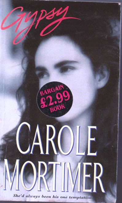 Carole Mortimer / Gypsy (Lesser Grade Paperback)