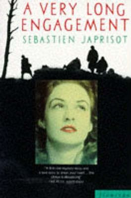 sebastien Japrisot / A Very Long Engagement
