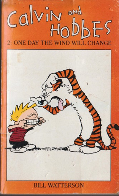 Calvin and Hobbes / One day the Wind will Change (Lesser Grade Paperback)