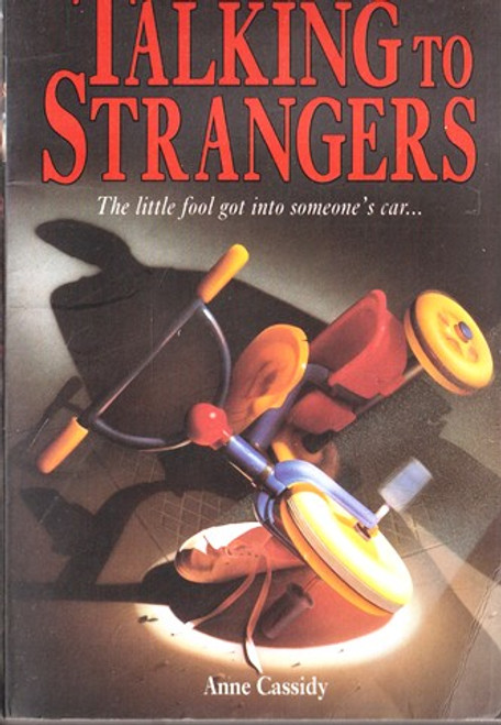 Anne Cassidy / Talking to Strangers (Lesser Grade Paperback) Anne Cassidy / Talking to Strangers (Lesser Grade Paperback)