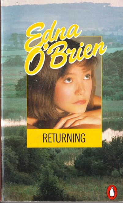 Edna O'Brien / Returning (Lesser Grade Paperback)