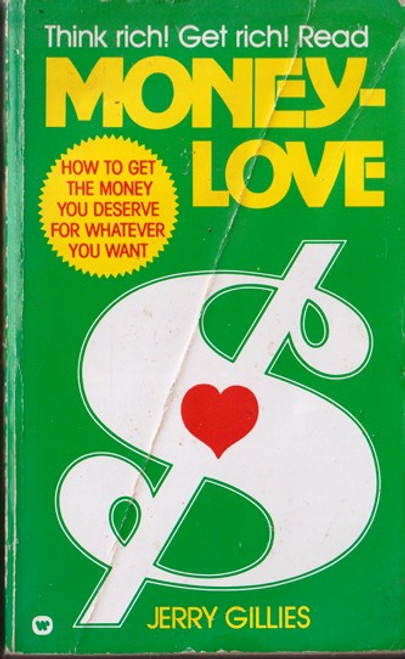Jerry Gillies / Money Love (Lesser Grade Paperback) Jerry Gillies / Money Love (Lesser Grade Paperback)