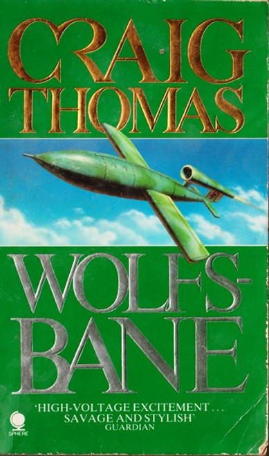 Craig Thomas / Wolfsbane (Lesser Grade Paperback) Craig Thomas / Wolfsbane (Lesser Grade Paperback)