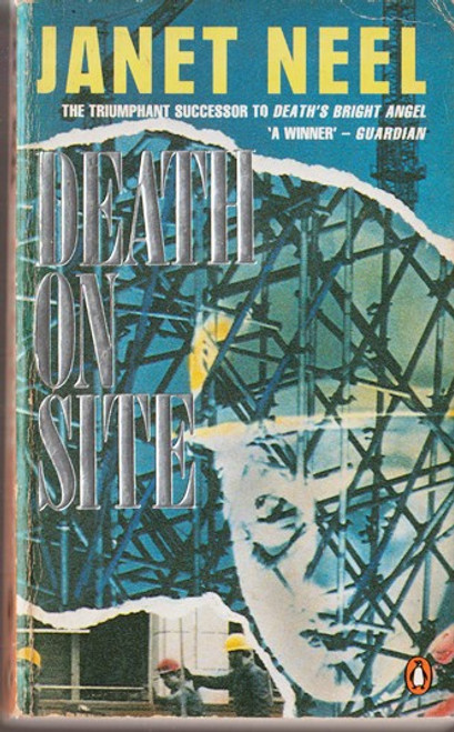 Janet Neel / Death on Site (Lesser Grade Paperback)