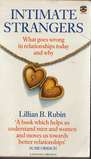 Lillian B. Rubin / Intimate Strangers (Lesser Grade Paperback) Lillian B. Rubin / Intimate Strangers (Lesser Grade Paperback)