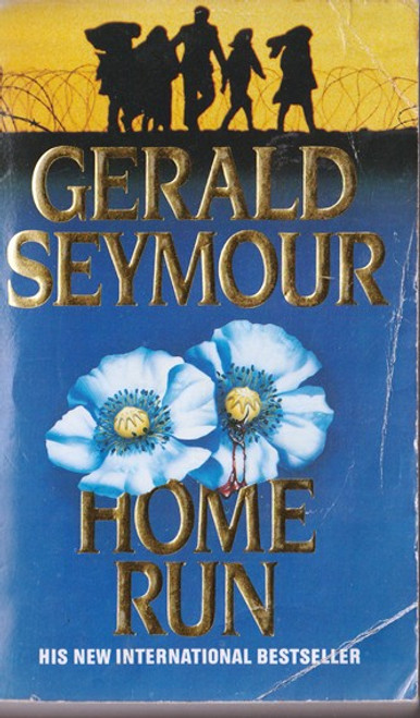 Gerald Seymour / Home Run (Lesser Grade Paperback) Gerald Seymour / Home Run (Lesser Grade Paperback)