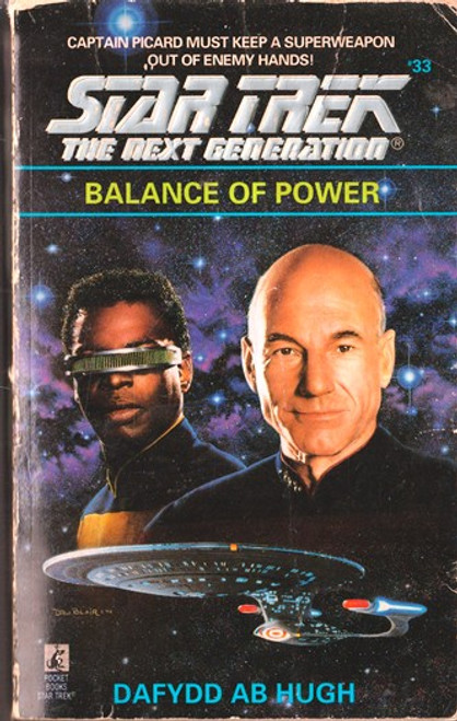 Star Trek: The Next Generation: Balance of Power (Lesser Grade Paperback) Star Trek: The Next Generation: Balance of Power (Lesser Grade Paperback)