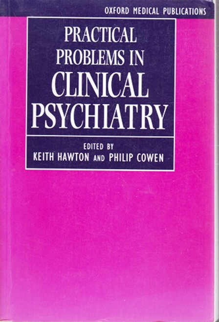 Keith Hawton / Practical Problems in Clinical Psychiartry (Large Paperback)