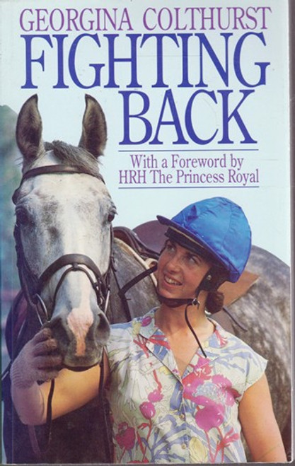 Georgina Colthurst / Fighting Back (Large Paperback) Georgina Colthurst / Fighting Back (Large Paperback)