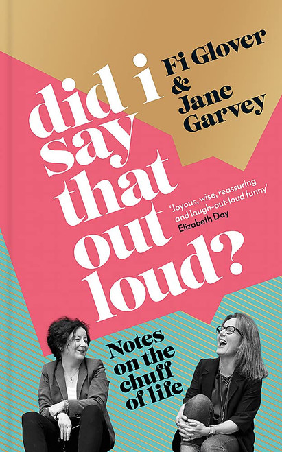 Fi Glover / Did I Say That Out Loud (Large Paperback)