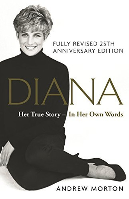 Andrew Morton/ Diana - Her True Story  (Large Paperback)