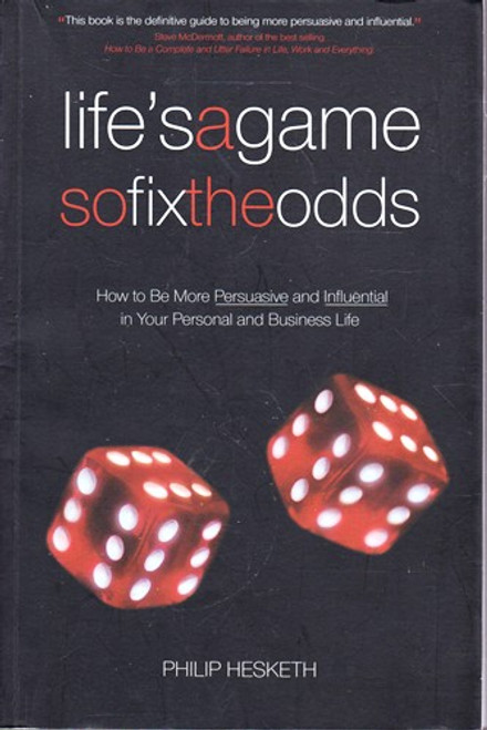 Philip Hesketh / Life's a Game so Fix the Odds (Large Paperback) Philip Hesketh / Life's a Game so Fix the Odds (Large Paperback)