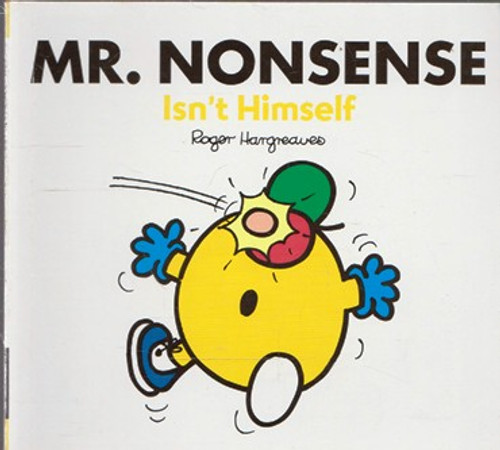 Mr Men and Little Miss, Mr. Nonsense Isn't Himself