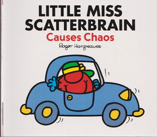 Mr Men and Little Miss, Little Miss Scatterbrain Causes Chaos Mr Men and Little Miss, Little Miss Scatterbrain Causes Chaos