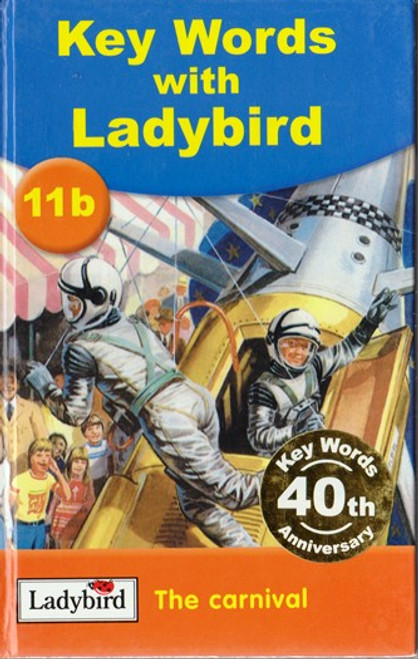 Ladybird / Key Words with Ladybird: The Carnival Ladybird / Key Words with Ladybird: The Carnival