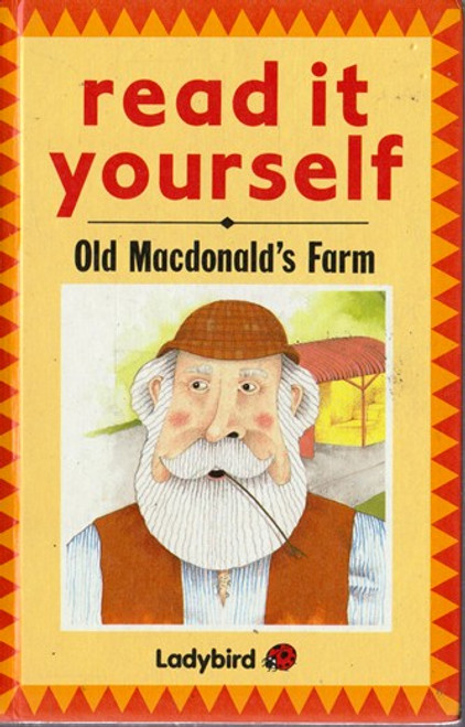 Ladybird / Read it Yourself: Old Macdonald's Farm