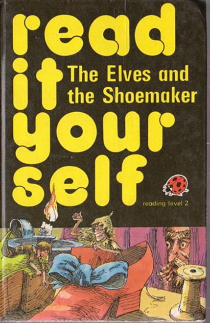 Ladybird / Read it Yourself: The Elves and The Shoemaker
