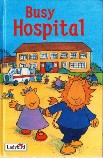 Ladybird / Busy Hospital Ladybird / Busy Hospital
