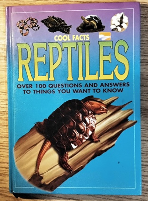 Cool Facts: Reptiles (Children's Coffee Table book)