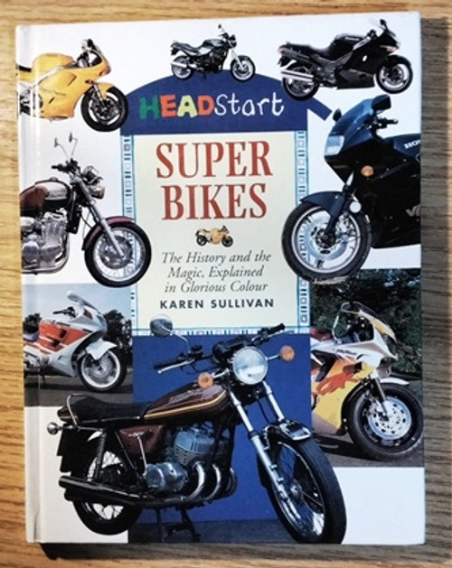 Headstart: Super Bikes (Children's Coffee Table book)