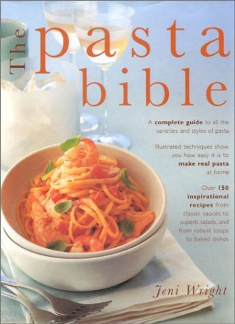 Jeni Wright / The Pasta Bible (Coffee Table Book)
