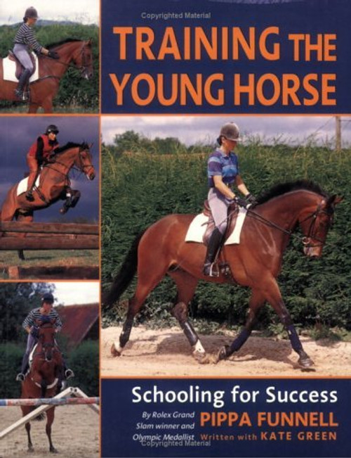 Pippa Punnell / Training The Young Horse: Schooling for Success (Coffee Table Book)