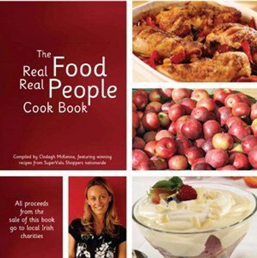 Clodagh McKenna / The Real People Cookbook (Coffee Table Book)