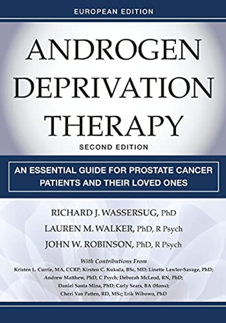 Richard J Wassersug / Androgen Deprivation Therapy, 2nd Edition (Coffee Table Book)