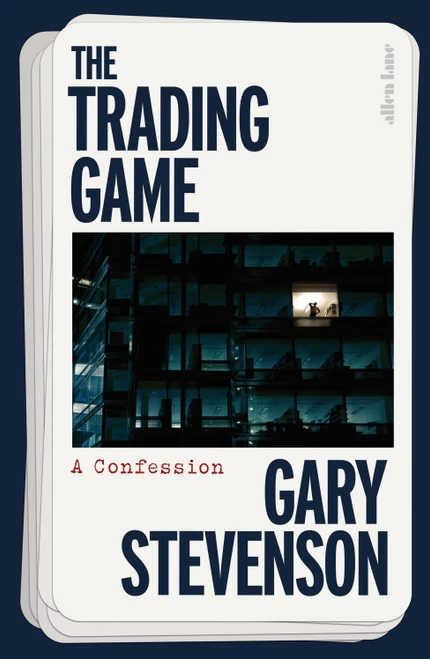 Gary Stevenson / The Trading Game (Large Paperback)
