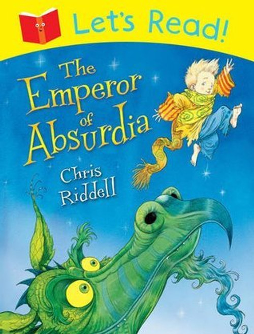 Chris Riddell / The Emperor of Absurdia (Large Paperback)