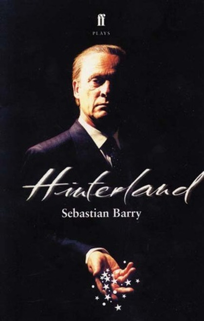 Sebastian Barry / Hinterland