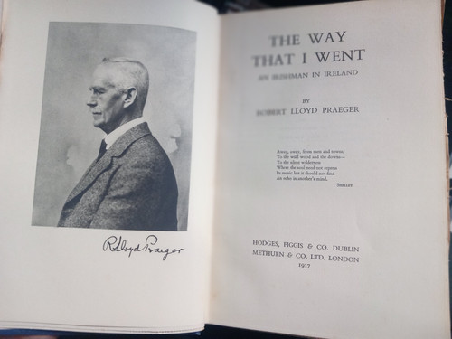 Robert Lloyd Praeger  - The Way That I Went - Ireland Geography & Topography Classic - 1937 HB 1st Edition