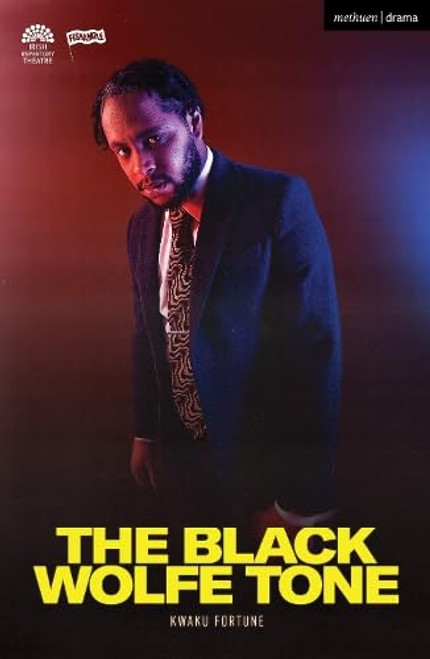 Kwaku Fortune / The Black Wolfe Tone